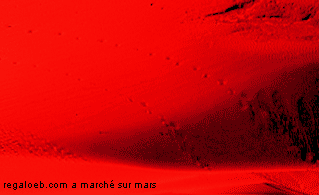 regaloeb a march sur mars bien avant les martiens