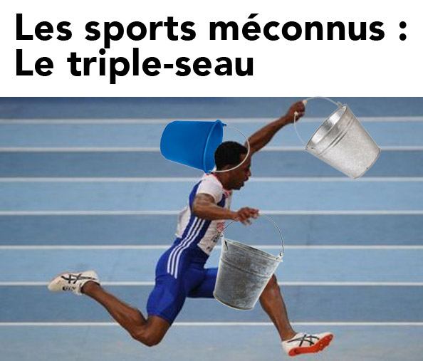 Le triple-seau